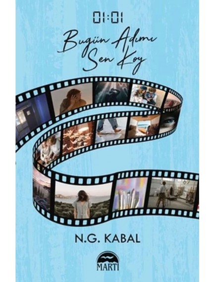01:01 Bugün Adımı Sen Koy - N. G. Kabal - Martı Yayınları