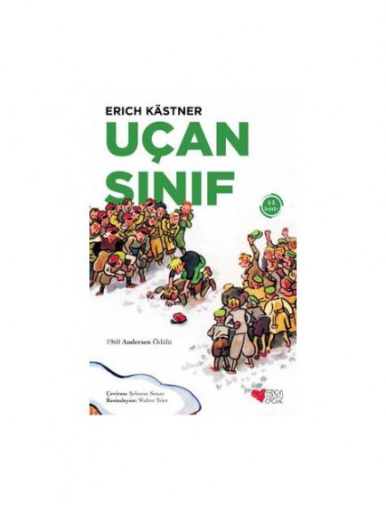 Uçan Sınıf - Erich Kastner - Can Çocuk Yayınları