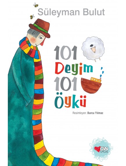 101 Deyim 101 Öykü - Süleyman Bulut - Can Çocuk Yayınları