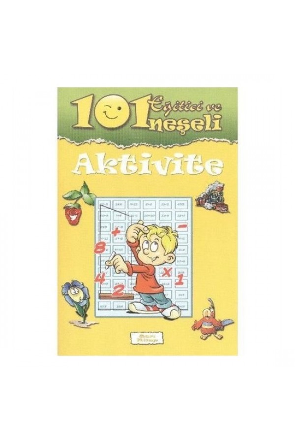 101 Eğitici ve Neşeli Aktivite Sarı - Fatih Okta - Parıltı Yayınları