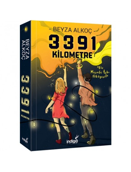 3391 Kilometre - Beyza Alkoç - İndigo Yayınları