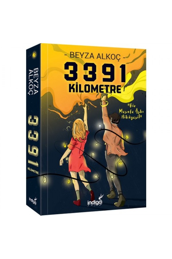3391 Kilometre - Beyza Alkoç - İndigo Yayınları