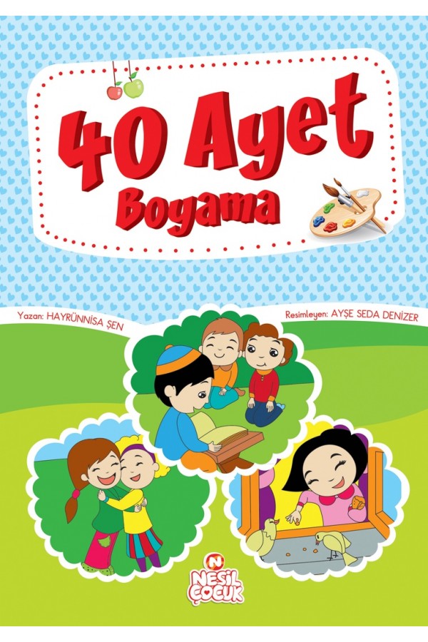40 Ayet Boyama - Hayrünnisa Şen - Nesil Yayınları