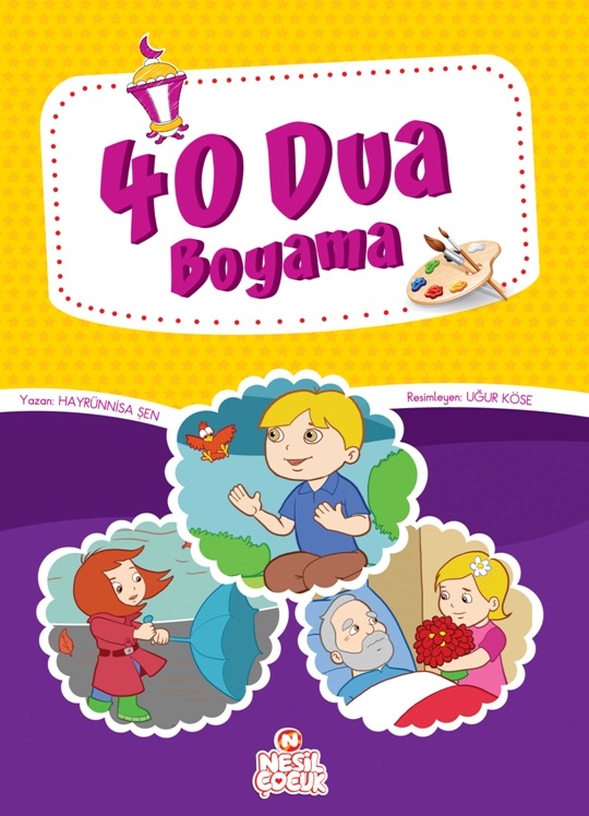 40 Dua Boyama - Hayrünnisa Şen - Nesil Yayınları