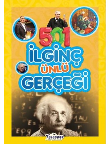 501 İlginç Ünlü Gerçeği - Emre Erdoğan - Teleskop Popüler Bilim Yayınları