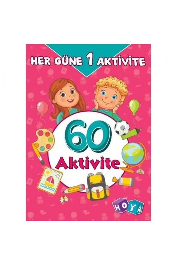 60 Aktivite / Her Güne Bir Aktivite - Kolektif - Hoya Yayınları