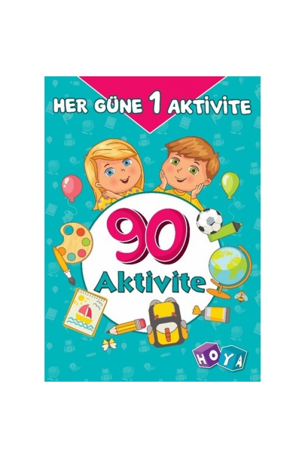 90 Aktivite / Her Güne Bir Aktivite - Kolektif - Hoya Yayınları