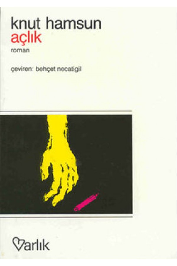 Açlık - Knut Hamsun - Varlık Yayınları