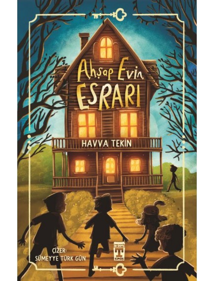 Ahşap Evin Esrarı - Havva Tekin - Genç Timaş
