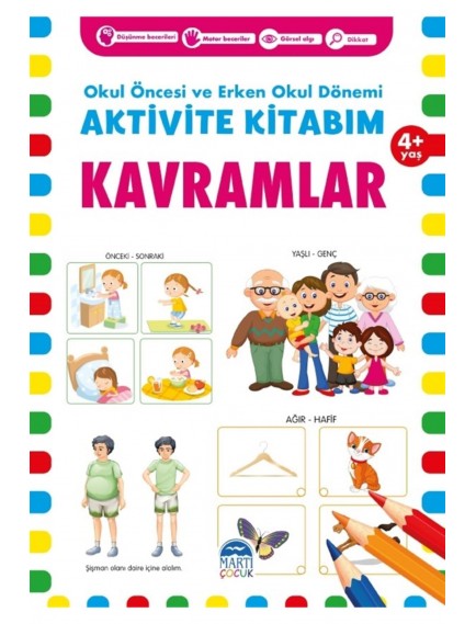 Kavramlar 4+ Yaş - Kolektif - Martı Çocuk Yayınları