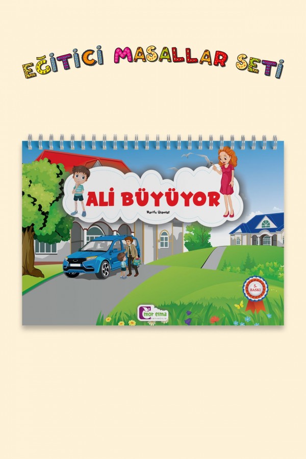 Ali Büyüyor - Zarife Üspolat Yazıcı - Mor Elma Yayınları