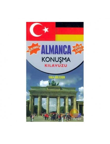Almanca Konuşma Kılavuzu - Tekin Gültekin - Parıltı Yayınları