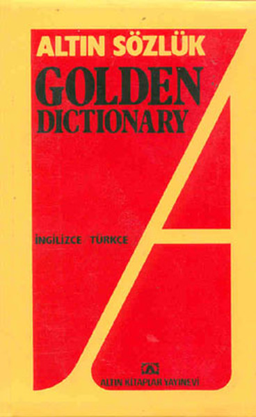 Altın Kitaplar Yayınları Golden Dictionary İngilizce-Türkçe:Türkçe-İngilizce Sözlük