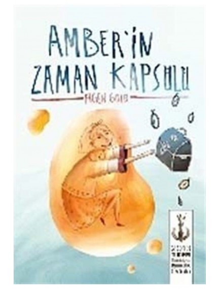Amberin Zaman Kapsülü - Figen Gülü - Tudem Yayınları