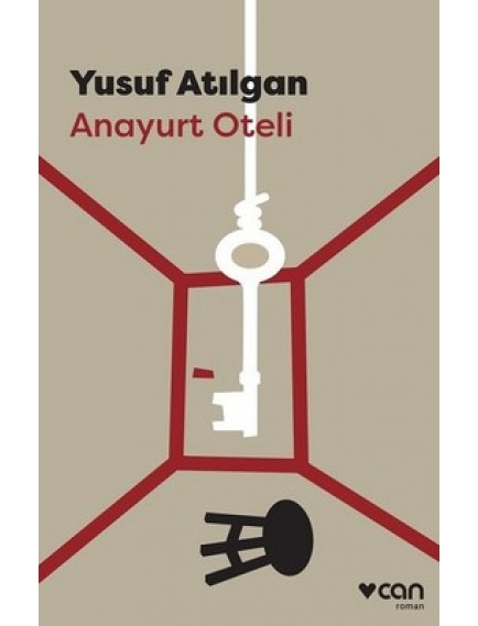Anayurt Oteli - Yusuf Atılgan - Can Yayınları