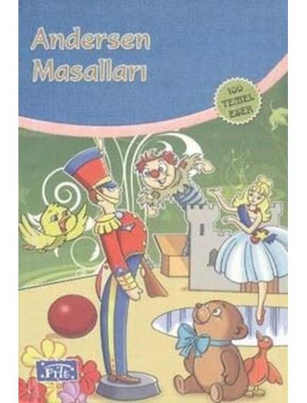 Andersen Masalları - Hans Christian Andersen - Parıltı Yayınları