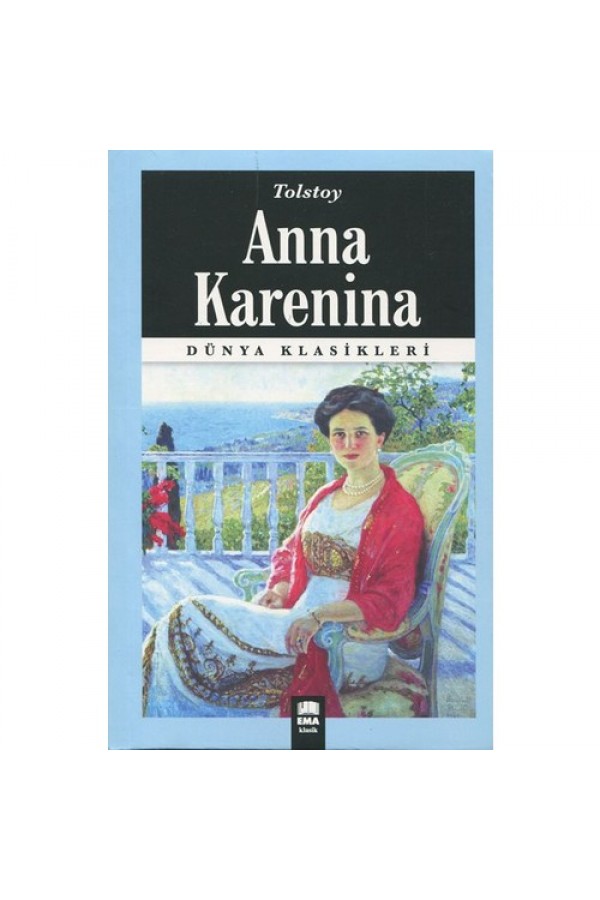 Anna Karenina - Tolstoy - Ema Yayınları