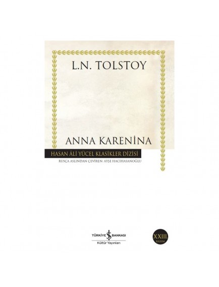 Anna Karenina - Tolstoy - İş Bankası Kültür Yayınları