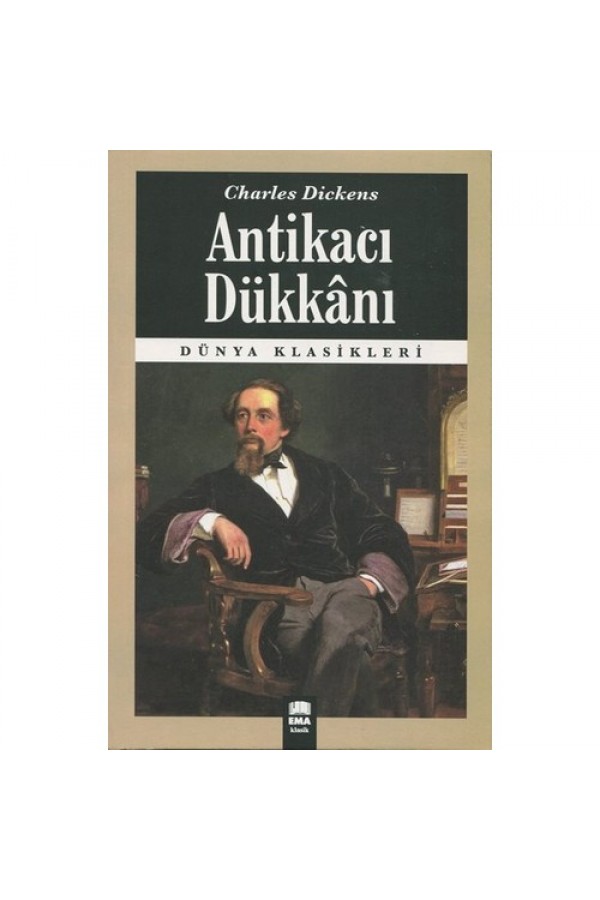 Antikacı Dükkanı - Charles Dickens - Ema Yayınları