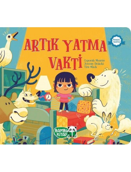 Artık Yatma Vakti - Ceporah Mearns - Bambu Kitap Yayınları