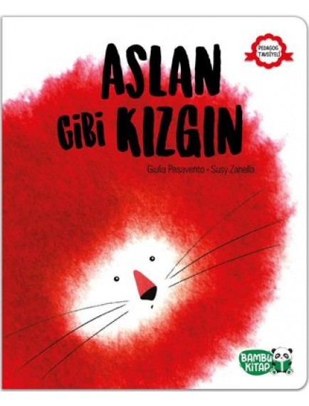 Aslan Gibi Kızgın - Giulia Pesavento - Bambu Kitap Yayınları