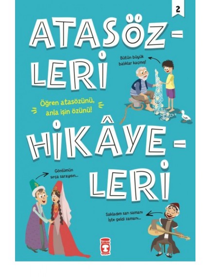 Atasözleri Hikayeleri 2 - Didem Demirel - Timaş Yayınları