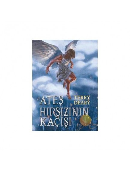 Ateş Hırsızı’nın Kaçışı - Terry Deary - Tudem Yayınları