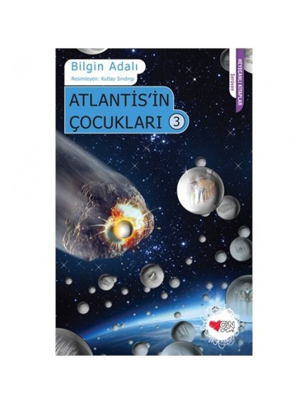 Atlantis'in Çocukları 3 - Bilgin Adalı - Can Yayınları