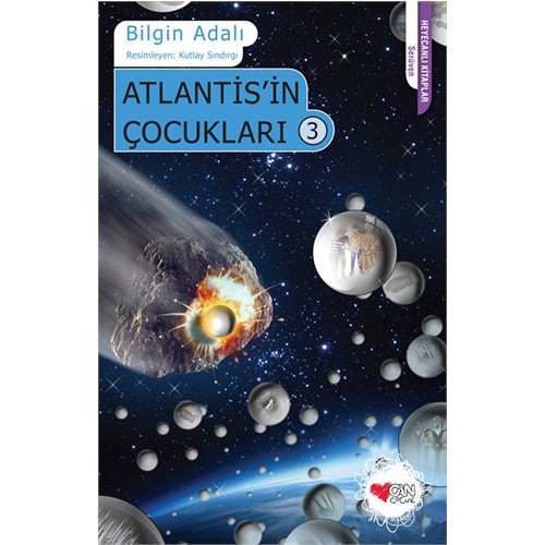 Atlantis'in Çocukları 3 - Bilgin Adalı - Can Yayınları