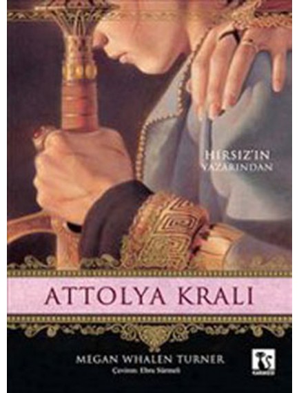 Attolya Kralı - Megan Whalen Turner - Kara kedi Yayınları
