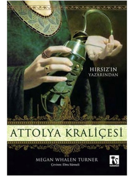 Attolya Kraliçesi - Megan Whalen Turner - Kara kedi Yayınları