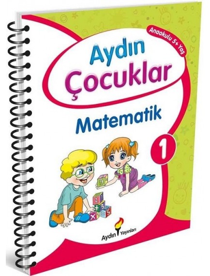 Aydın Çocuklar Matematik 1 Anaokulu 5 Yaş - Kolektif - Aydın Yayınları