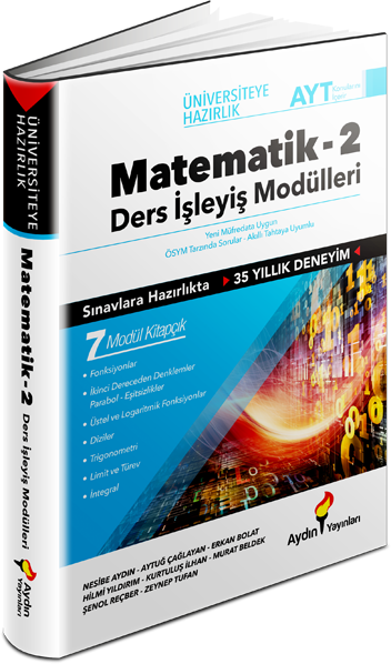 Aydın Yayınları Ayt Matematik Üniversiteye Hazırlık Ders İşleyiş Modülleri 2. Kitap