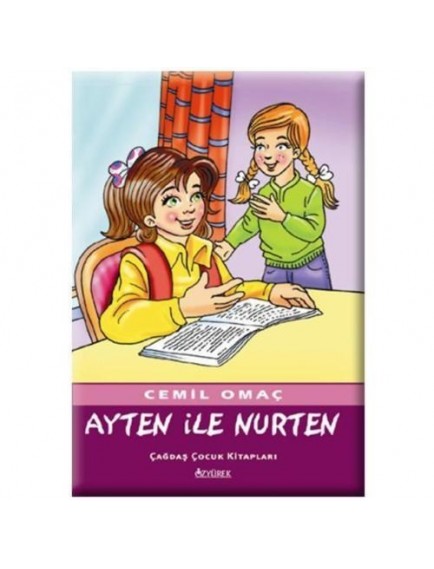 Ayten ile Nurten - Cemil Omaç - Özyürek Yayınları