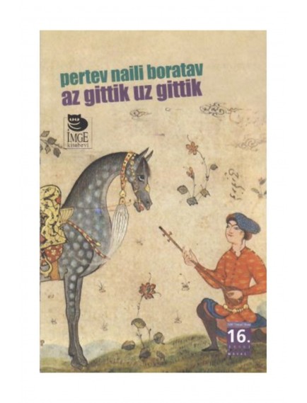 Az Gittik Uz Gittik - Pertev Naili Boratav - İmge Yayınları