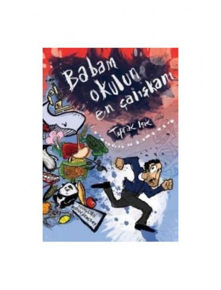 Babam Okulun En Çalışkanı - Toprak Işık - Tudem Yayınları