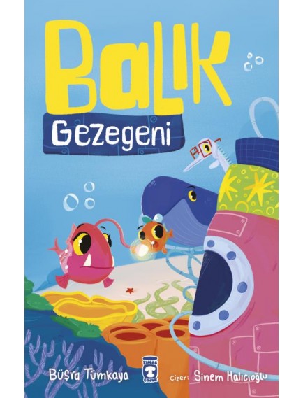Balık Gezegeni - Büşra Tümkaya - Timaş Yayınları