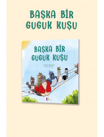 Başka Bir Guguk Kuşu - Nurcan Yıldız Eren - Mor Elma Yayınları