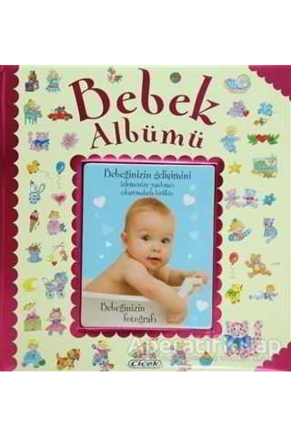 Bebek Albümü (Pembe) - Kolektif - Çiçek Yayınları