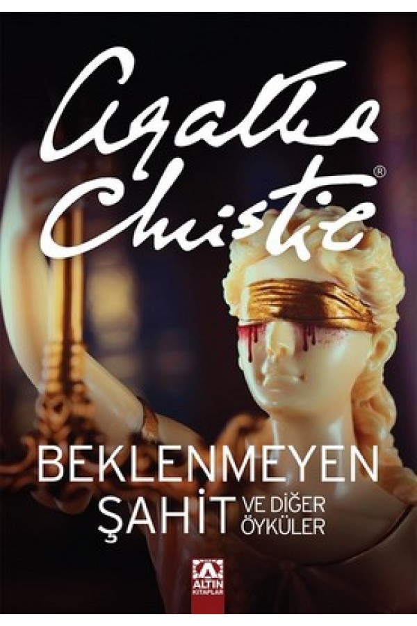 Beklenmeyen Şahit ve Diğer Öyküler - Agatha Christie - Altın Yayınları