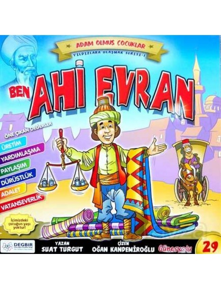 Ben Ahi Evran / Adam Olmuş Çocuklar - Suat Turgut - Güneşyolu Yayınları