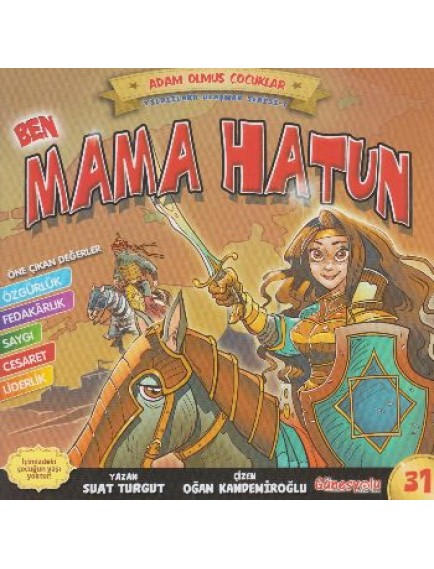 Ben Mama Hatun / Adam Olmuş Çocuklar - Suat Turgut - Güneşyolu Yayınları