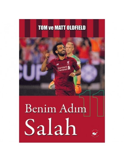Benim Adım Salah - Tom Matt Oldfield - Beyaz Balina Yayınları