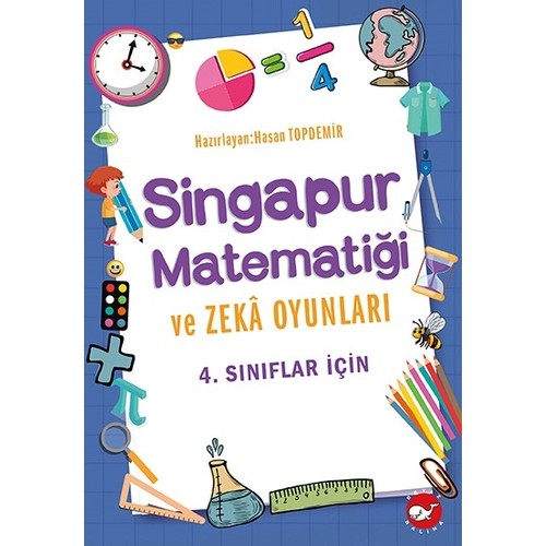 Beyaz Balina Yayınları 4. Sınıf Singapur Matematiği Ve Zeka Oyunları