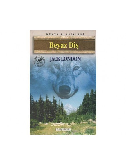 Beyaz Diş - Jack London - Anonim Yayınları