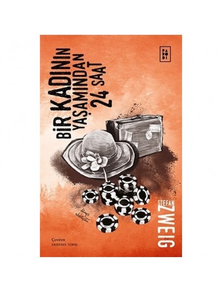 Bir Kadının Yaşamından 24 Saat - Stefan Zweig - Parodi Yayınları