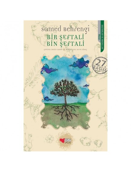 Bir Şeftali Bin Şeftali - Samed Behrengi - Can Çocuk Yayınları
