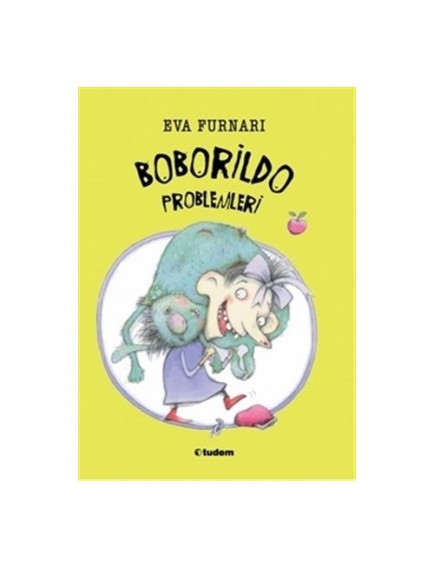 Boborildo Problemleri - Eva Furnari - Tudem Yayınları