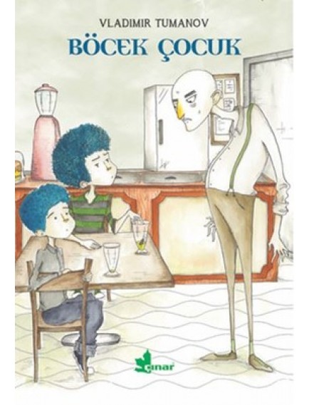Böcek Çocuk - Vladimir Tumanov - Çınar Yayınları