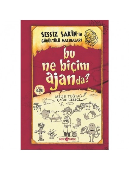 Bu Ne Biçim Ajanda? / Sessiz Sakin’in Gürültülü Maceraları 10 - Melih Tuğtağ - Hayat Yayınları